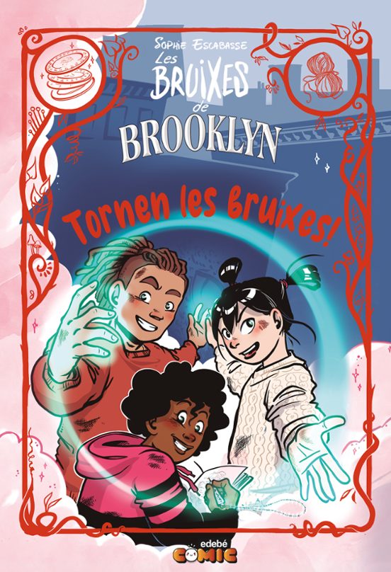 Les Bruixes de Brooklyn 6. Tornen les Bruixes!
