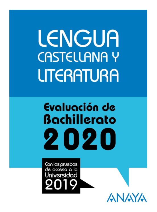 Lengua Castellana Y Literatura: Evaluacion De Bachillerato 2020 - Prue