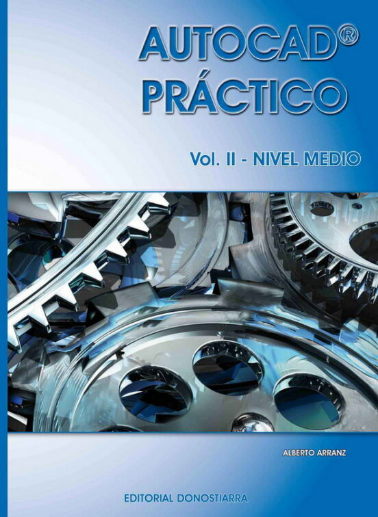 Autocad Practico Vol. Ii