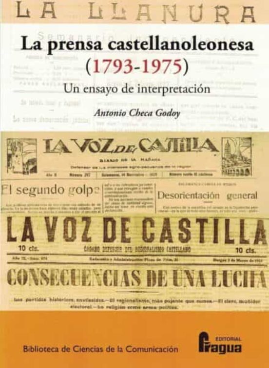 La Prensa Castellanoleonesa Un Ensayo De Interpretación