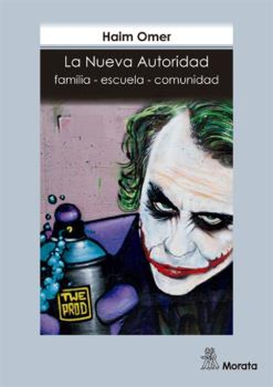 La Nueva Autoridad: Familia Escuela Comunidad