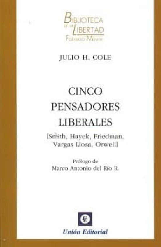Cinco Pensadores Liberales