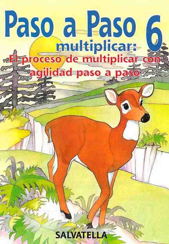 Paso A Paso. Multiplicar 6