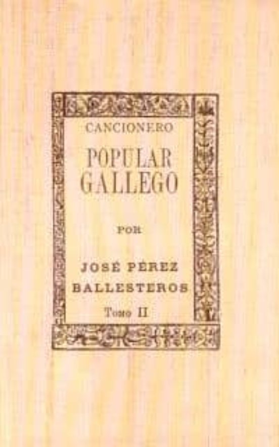 Cancionero Popular Gallego