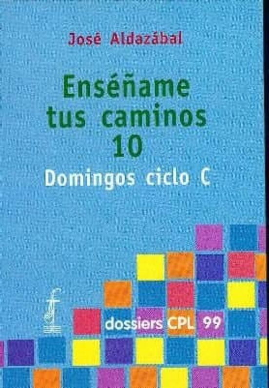 Enseñame Tus Caminos 10 Domingos