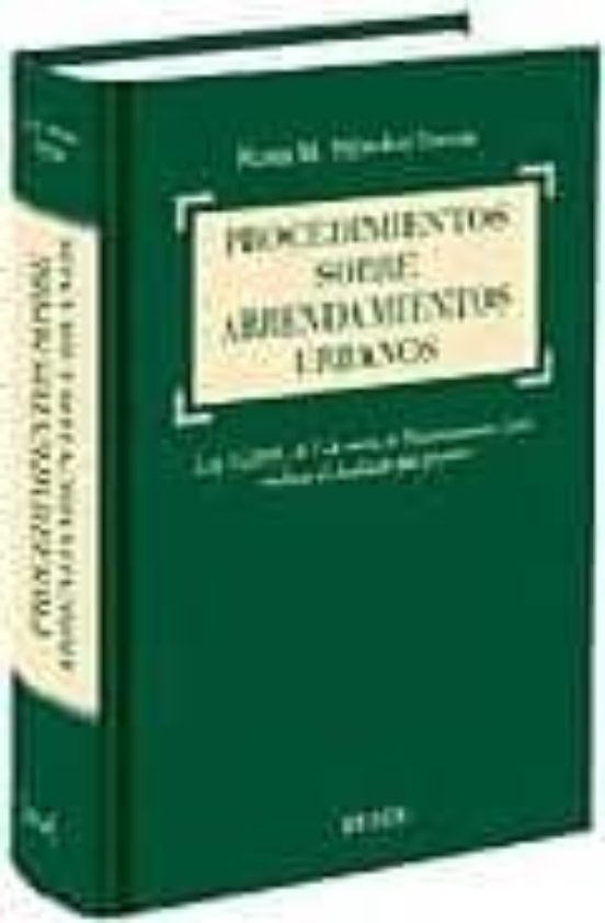 Procedimientos Sobre Arrendamientos Urbanos: Ley 1/2000 De 7 De Enero