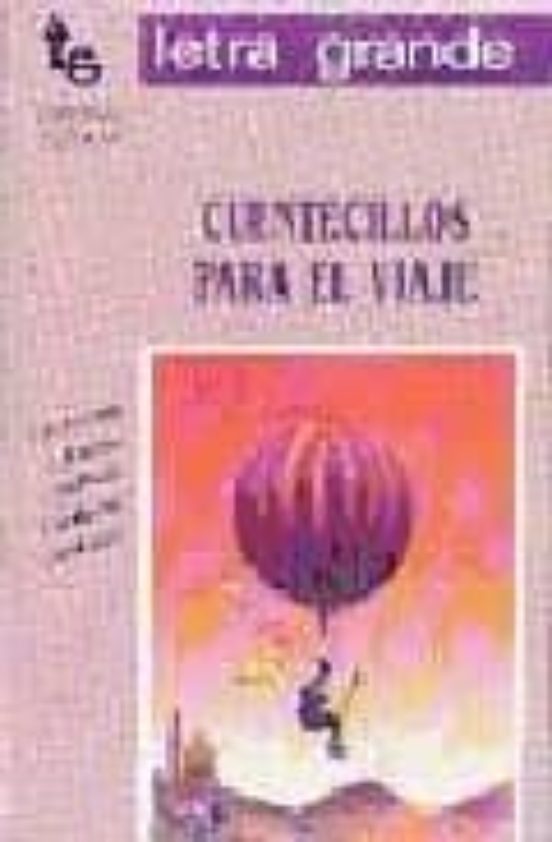 Cuentecillos Para El Viaje