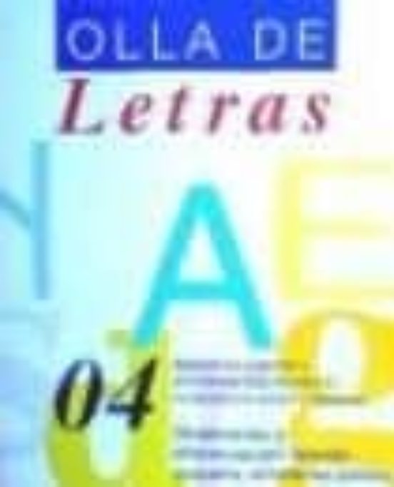 Olla De Letras Nº 4. Observación Y Diferenciación