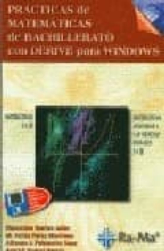 Practicas De Matematicas De Bachillerato Con Derive Para Windows