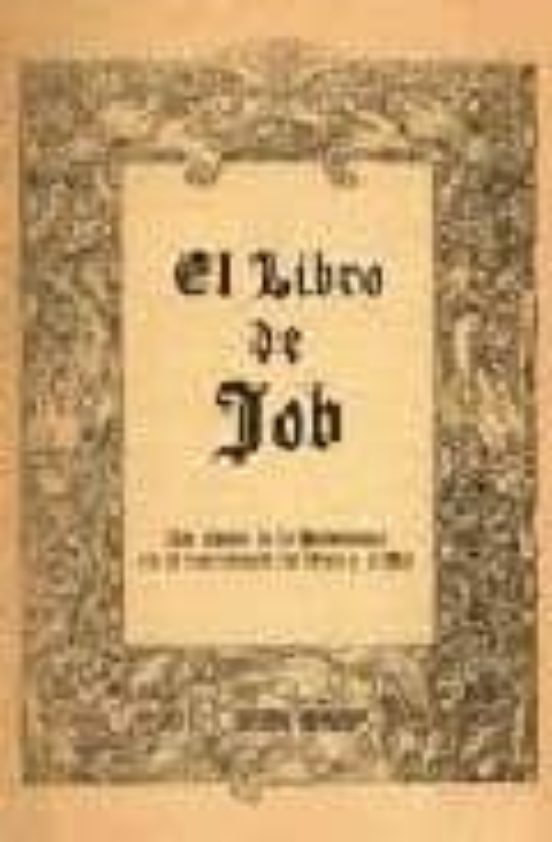 El Libro De Job: Los Planes De La Providencia En La Distribucion Del B