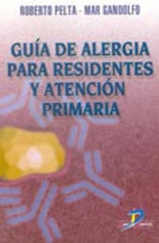 Guia De Alergia Para Residentes Y Atencion Primaria