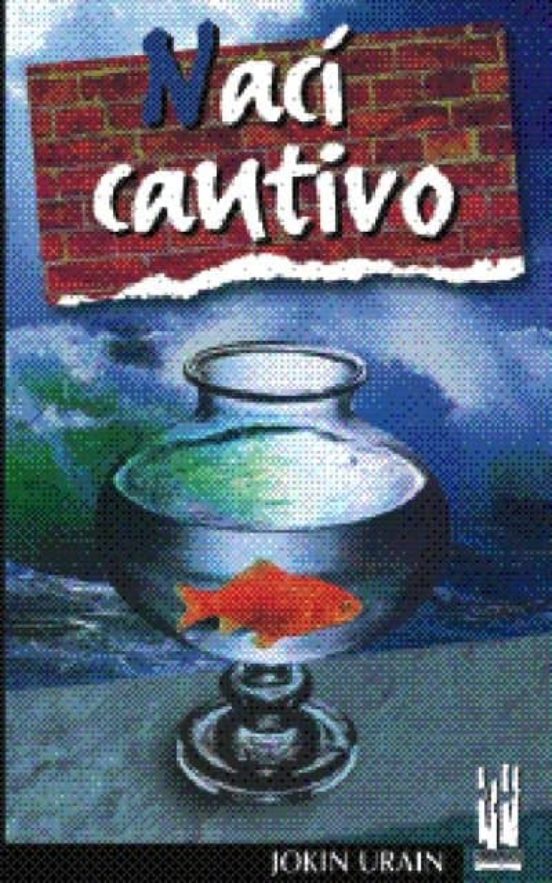 Nací Cautivo