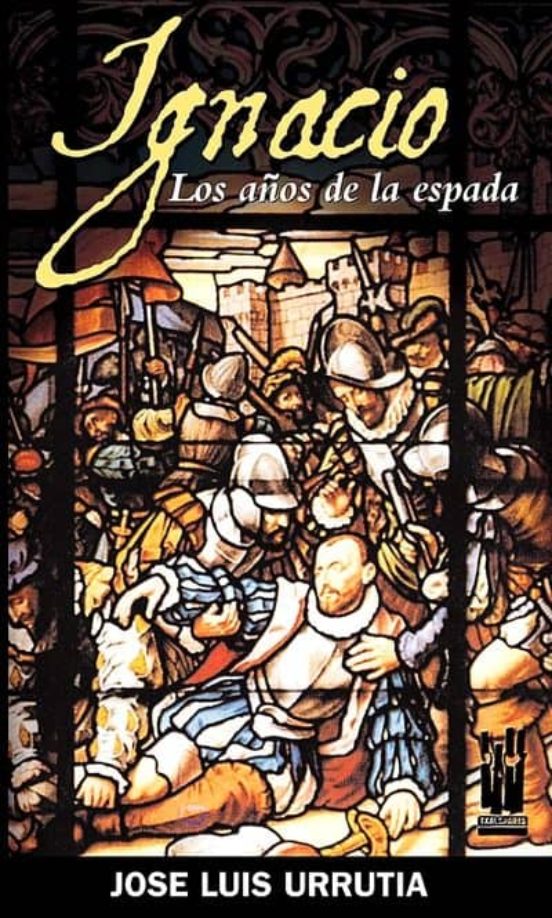 Ignacio. Los Años De La Espada
