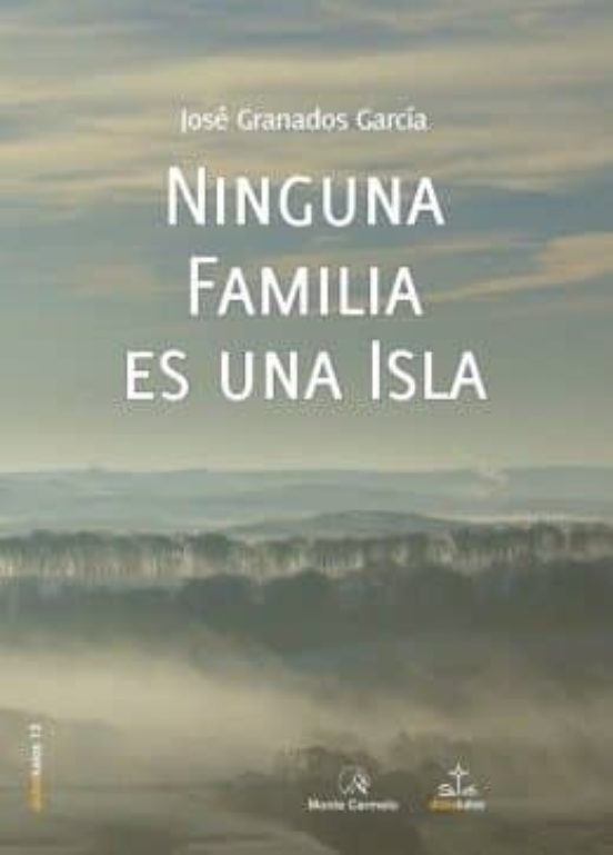 Ninguna Familia Es Una Isla
