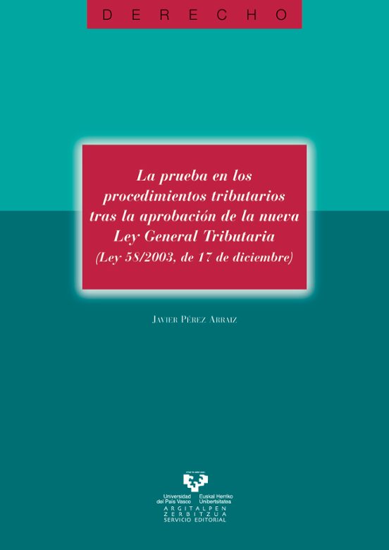 La Prueba En Los Procedimientos Tributarios