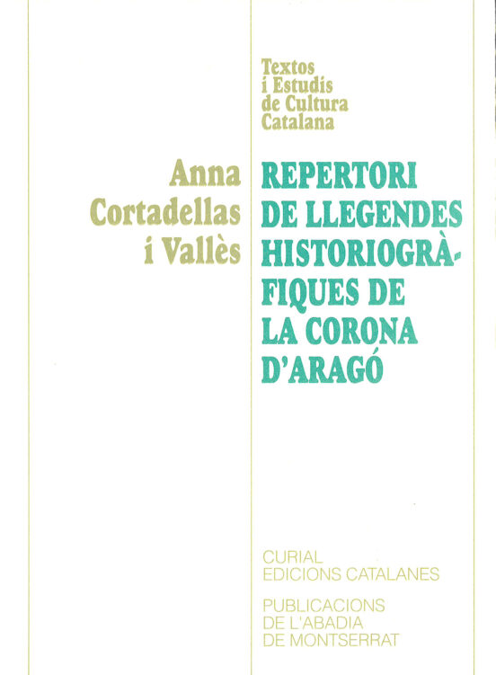 Repertori De Llegendes Historiogràfiques De La Corona D'Aragó