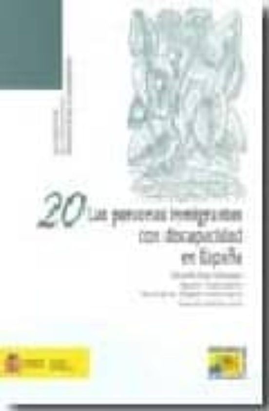 Las Personas Inmigrantes Con Discapacidad En España