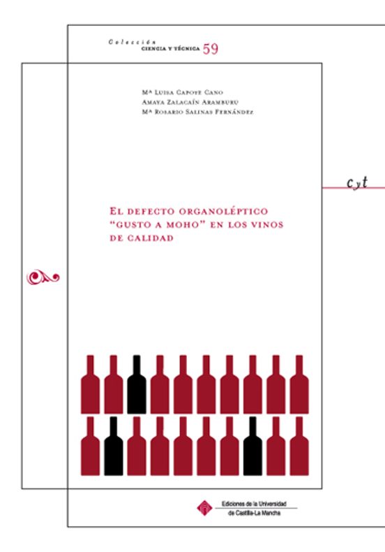El Defecto Organoléptico Gusto A Moho En Los Vinos De Calidad