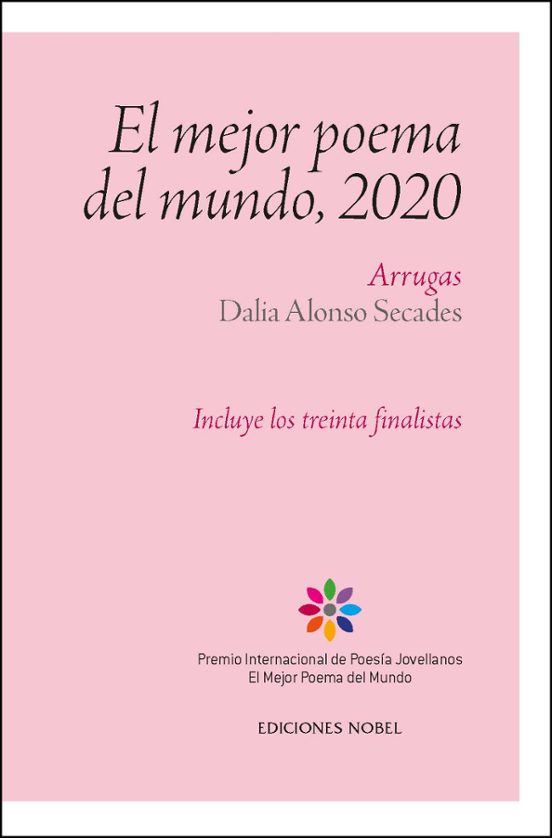 El Mejor Poema del Mundo 2020: Arrugas