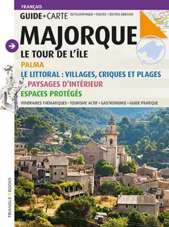 Majorque: Le Tour De L Ile