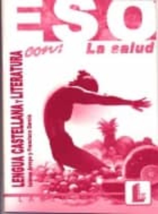 Lengua Castellana Y Literatura Con Salud