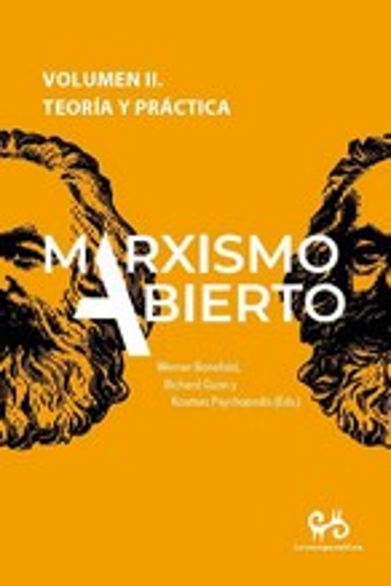Marxismo Abierto. Volumen Ii