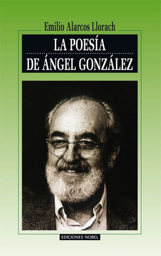 La Poesia De Angel Gonzalez