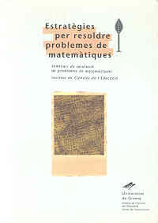 Estratègies Per Resoldre Problemes De Matemàtiques