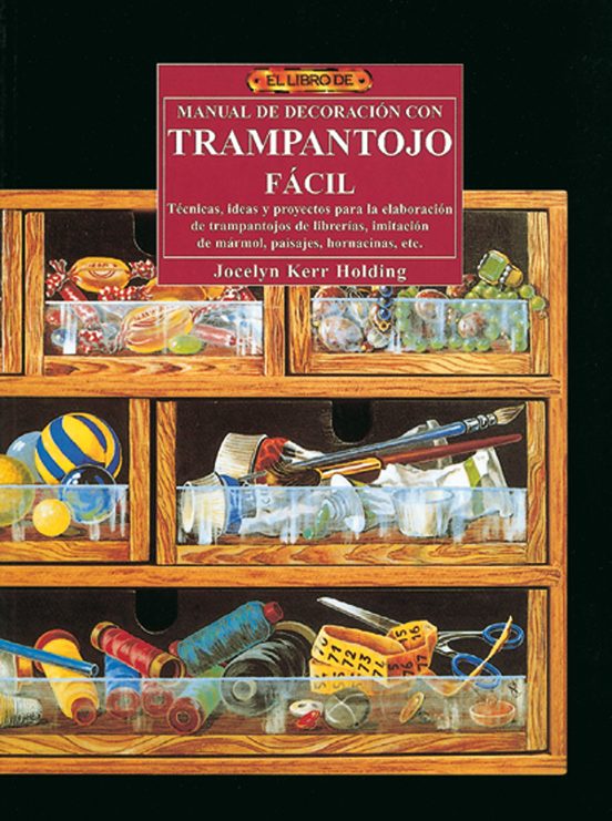 Manual De Decoracion Con Trampantojo Facil