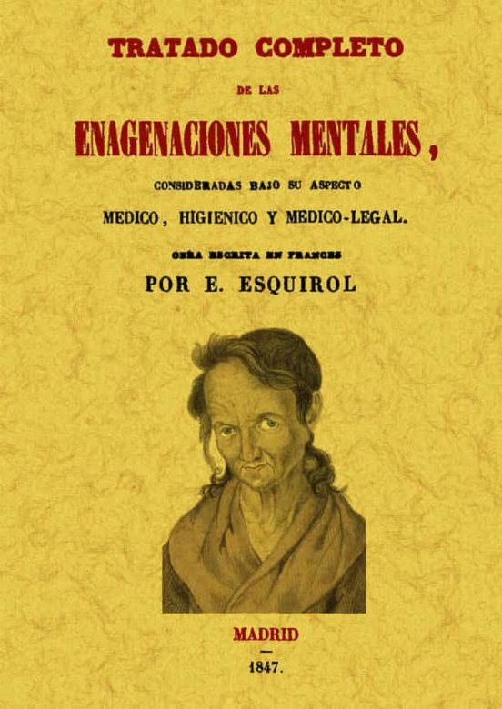 Tratado Completo De Las Enagenaciones Mentales