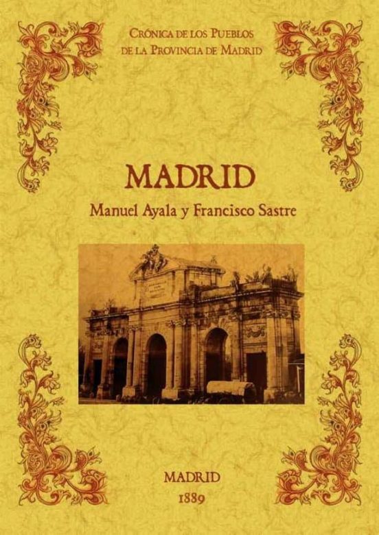 Madrid. Biblioteca De La Provincia De Madrid: Cronica De Sus Pueb Los