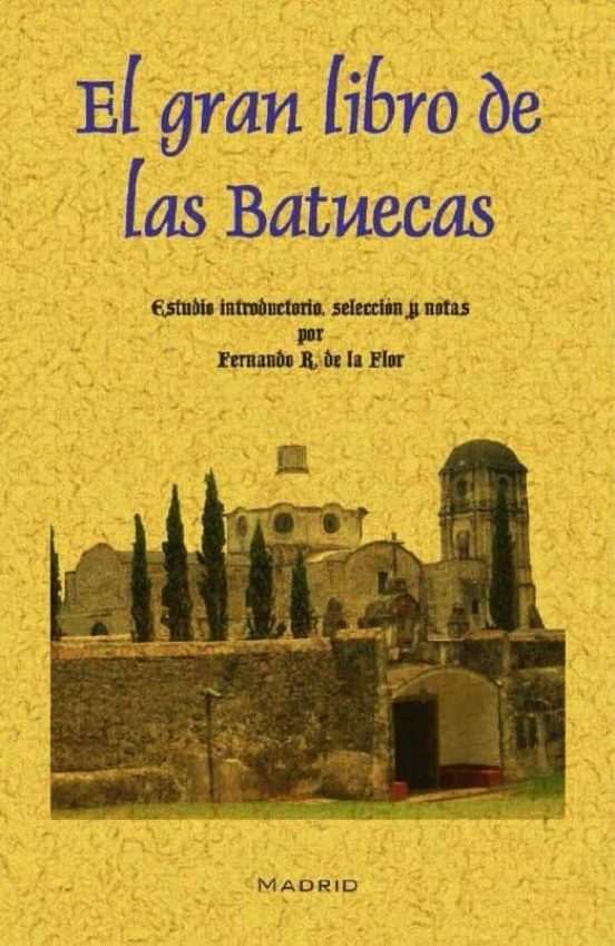 El Gran Libro De Las Batuecas
