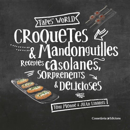 Croquetes & Mandonguilles Tapes World