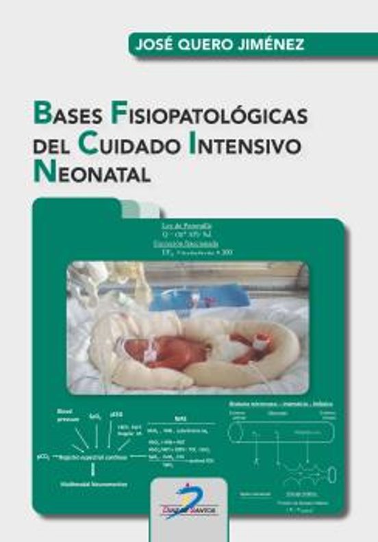 Bases Fisiopatológicas Del Cuidado Intensivo Neonatal
