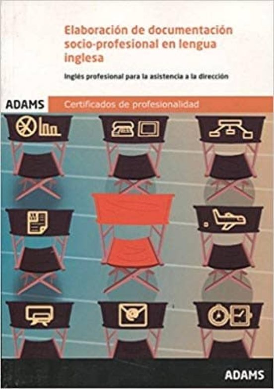Elaboración De Documentación Socio-profesional En Lengua Inglesa. Cert
