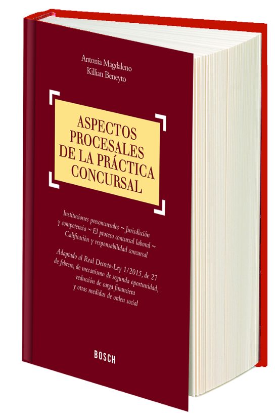 Aspectos Procesales De La Práctica Concursal