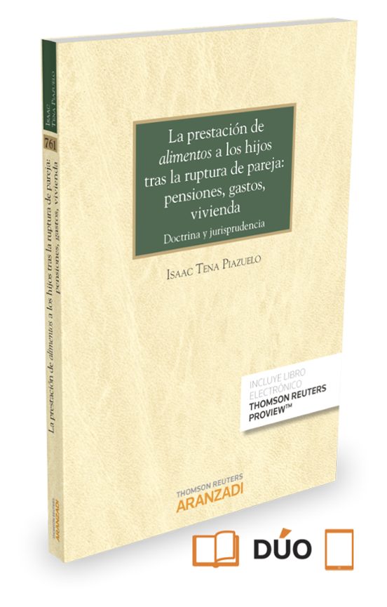 La Prestación de Alimentos a los Hijos tras la Ruptura de Pareja: Pens