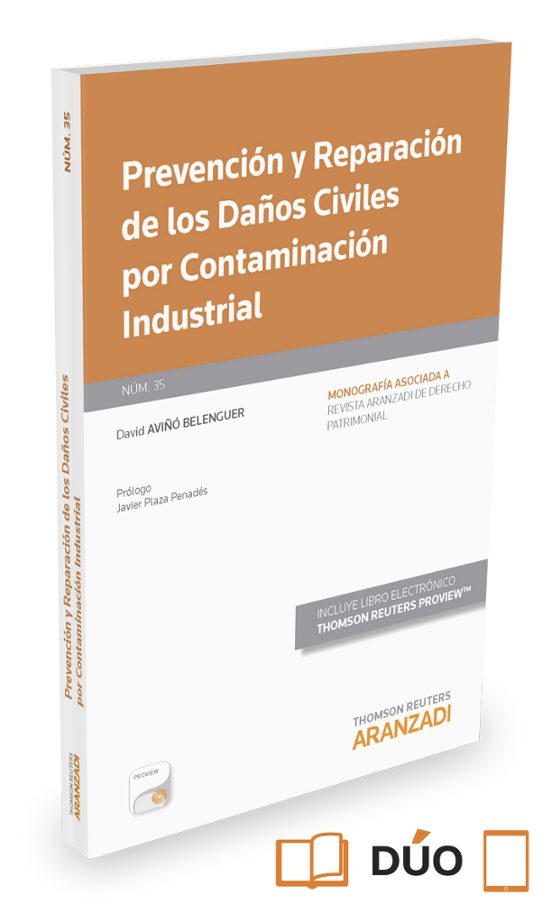 Prevención Y Reparación De Los Daños Civiles Por Contaminación Industr