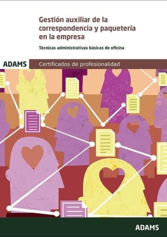 Gestión Auxiliar De La Correspondencia Y Paquetería En La Empresa Unid