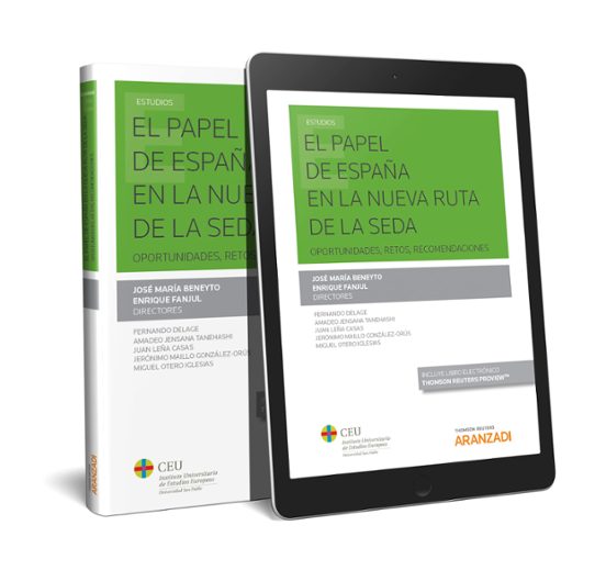El Papel De España En La Nueva Ruta De La Seda