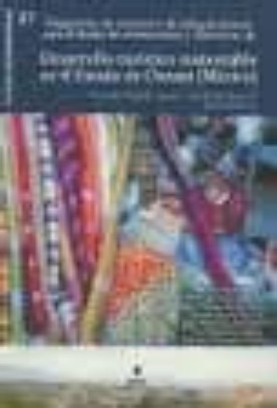 Desarrollo Turistico Sustentable en el Estado: De Oaxaca - Mexico
