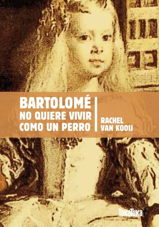 Bartolomé No Quiere Vivir Como Un Perro
