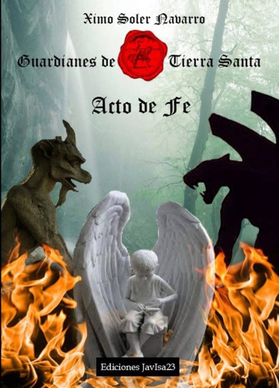 Guardianes De Tierra Santa . Acto De Fe