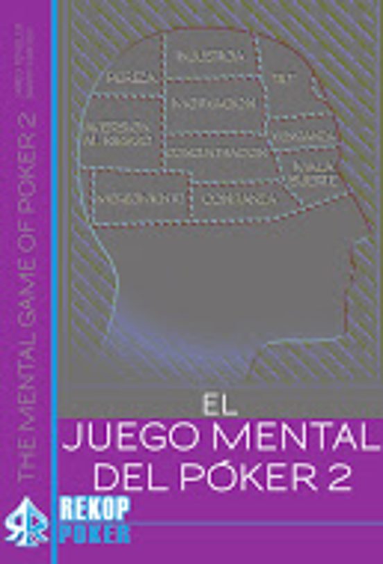 El Juego Mental Del Poker 2