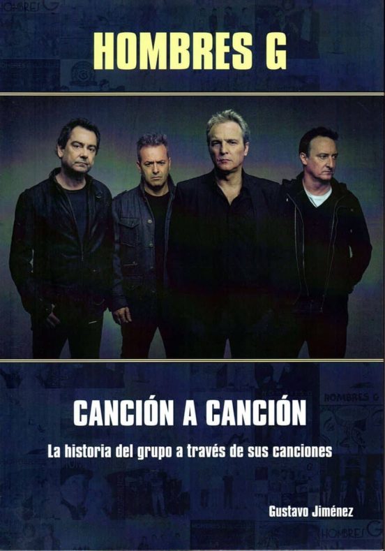 Hombres G Canción A Canción