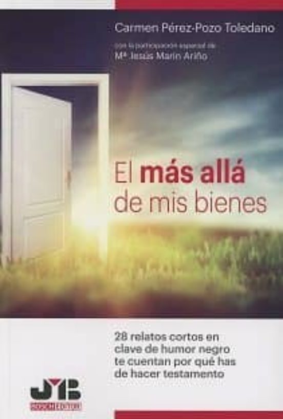 El Más Allá De Mis Bienes