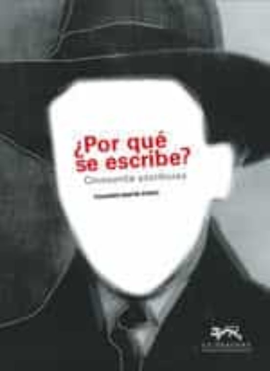 ¿Por Qué Se Escribe?