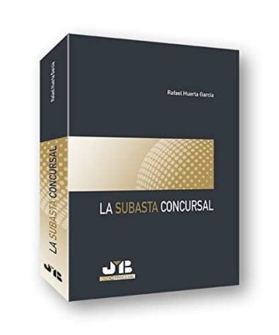 La Subasta Concursal