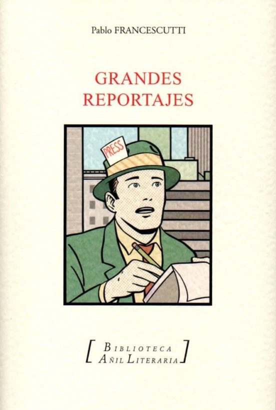 Grandes Reportajes