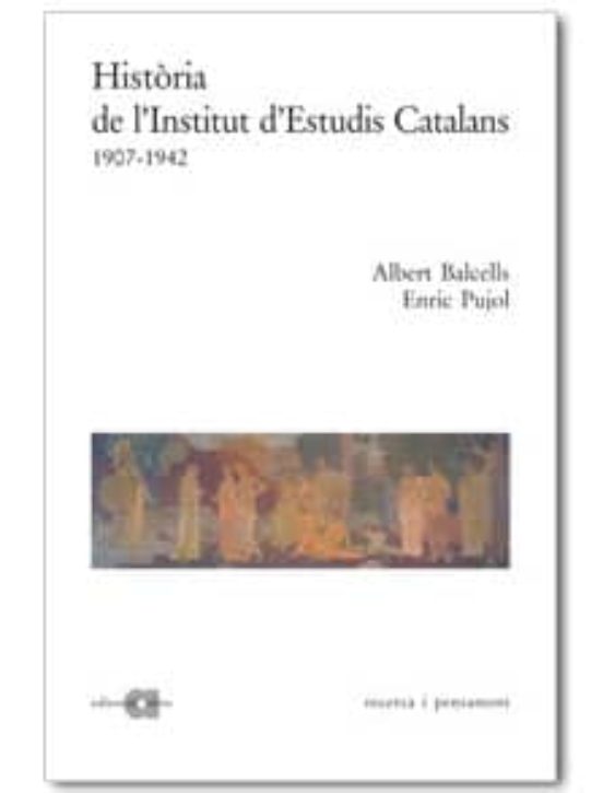 Historia De L Institut D Estudis Catalans